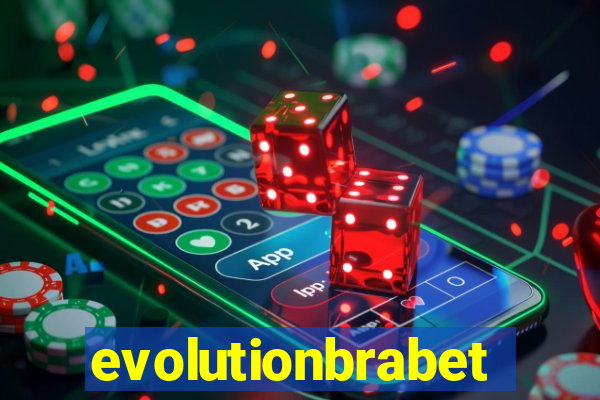 evolutionbrabet