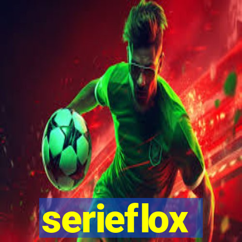 serieflox