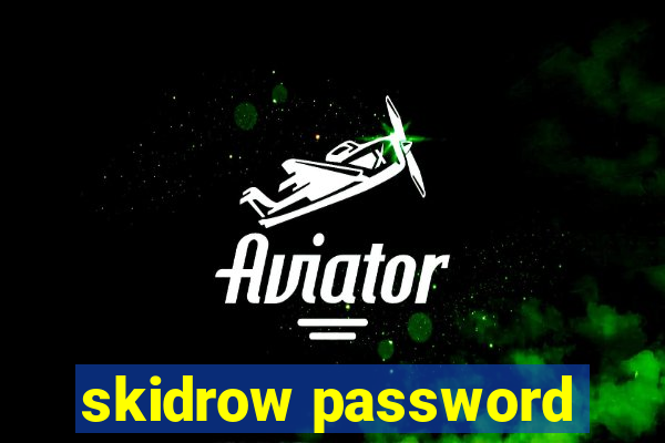 skidrow password