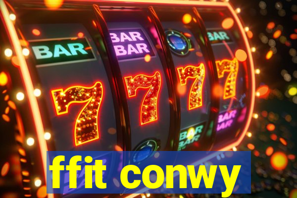 ffit conwy