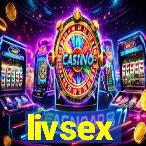 livsex