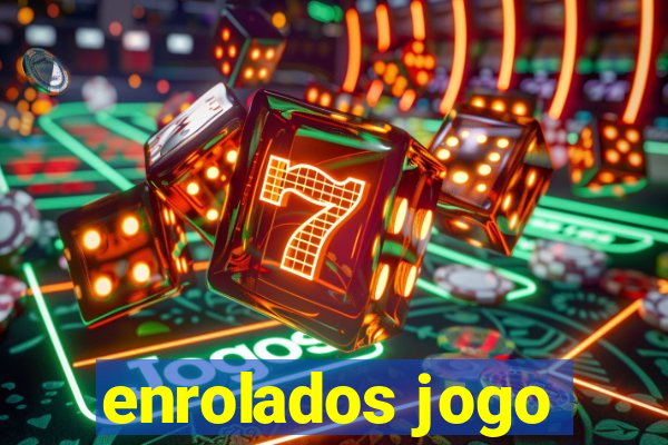 enrolados jogo