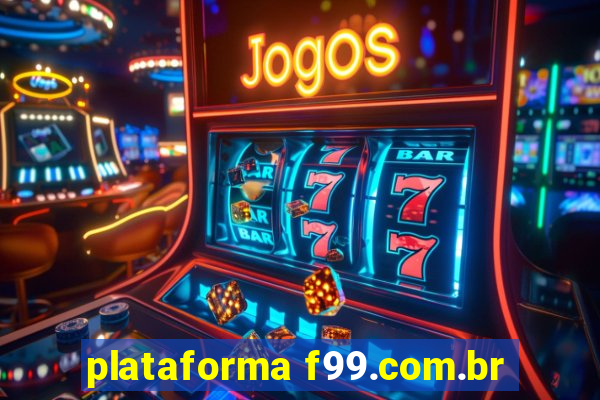 plataforma f99.com.br