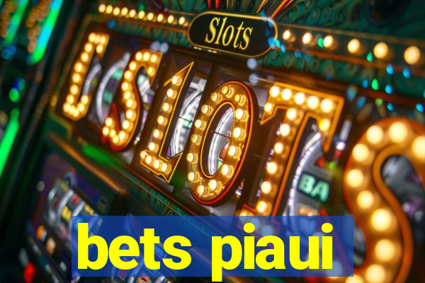 bets piaui