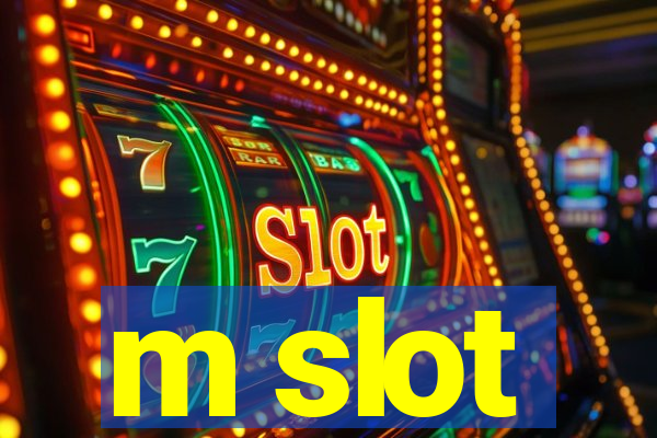 m slot