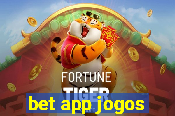 bet app jogos