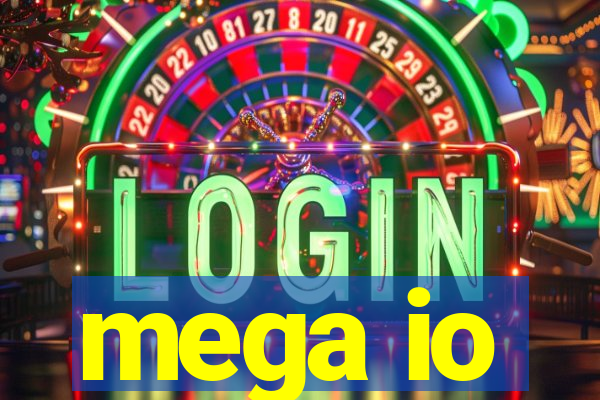 mega io