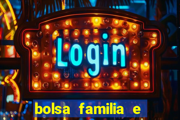 bolsa familia e jogo do tigrinho