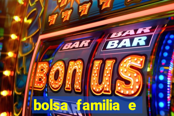 bolsa familia e jogo do tigrinho