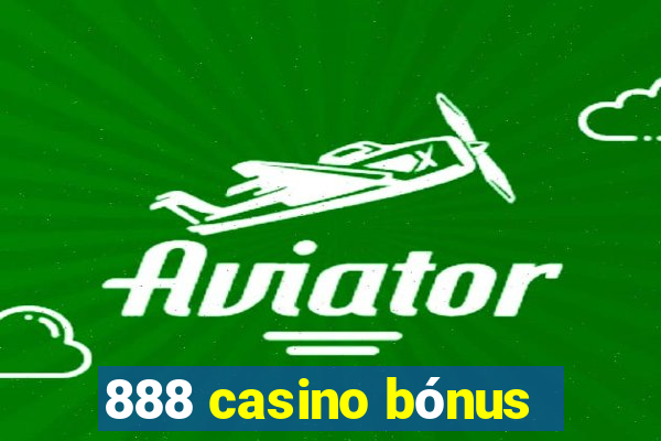 888 casino bónus