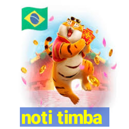 noti timba