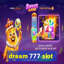 dream 777 slot