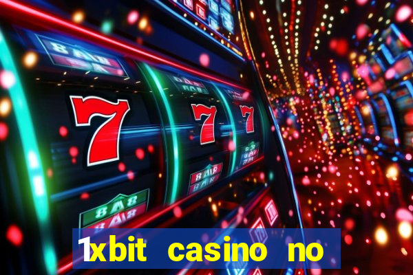 1xbit casino no deposit bonus codes