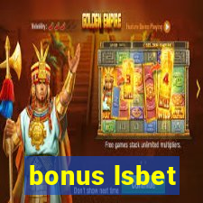 bonus lsbet