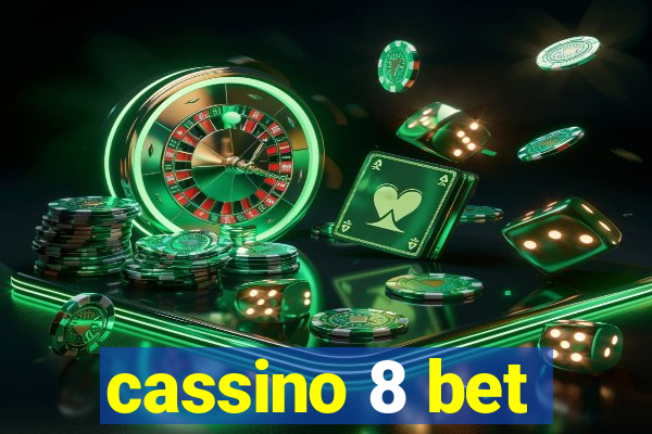 cassino 8 bet