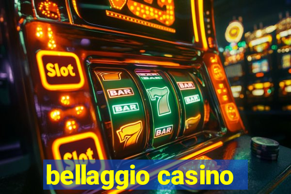 bellaggio casino