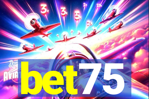 bet75