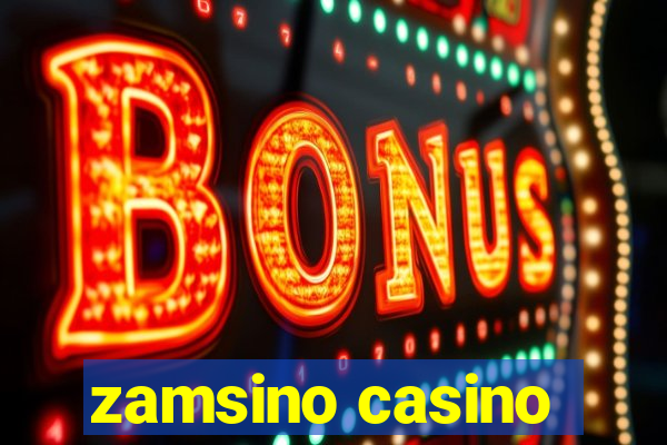 zamsino casino