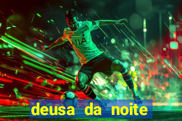 deusa da noite celta deusa da