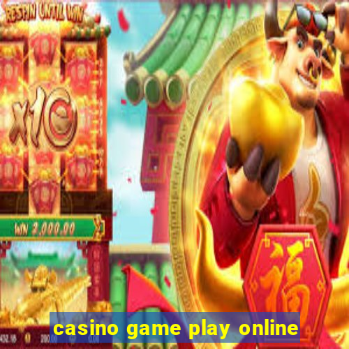 casino game play online