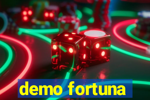 demo fortuna