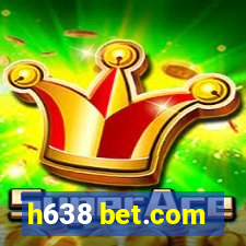 h638 bet.com