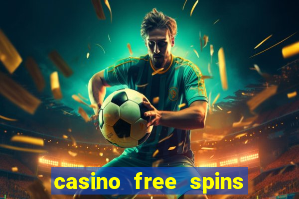 casino free spins sem deposito