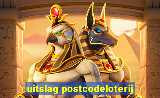 uitslag postcodeloterij