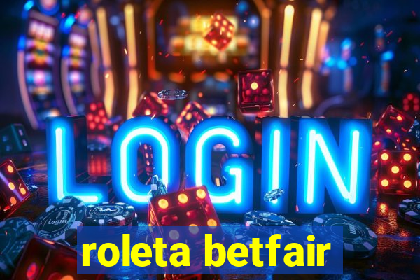 roleta betfair