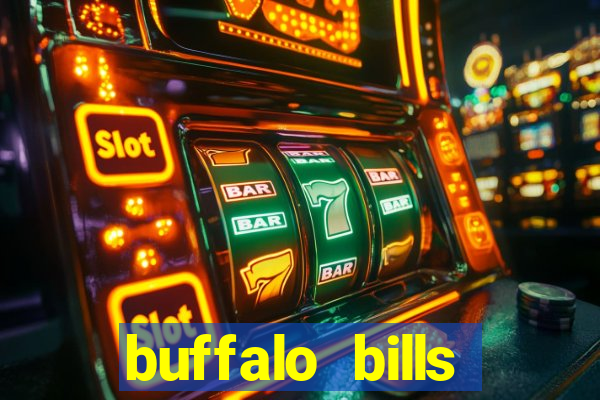 buffalo bills resort & casino