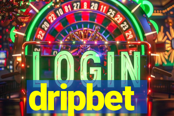 dripbet