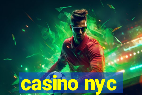 casino nyc