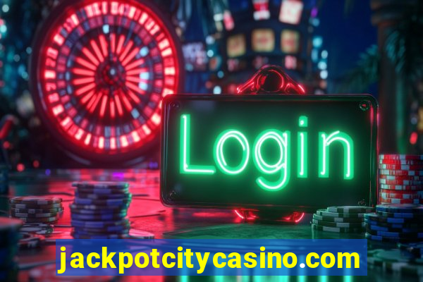 jackpotcitycasino.com online casino