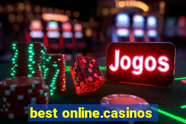 best online.casinos