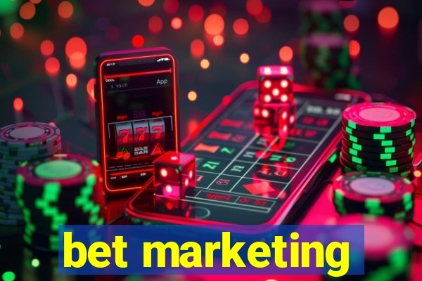 bet marketing