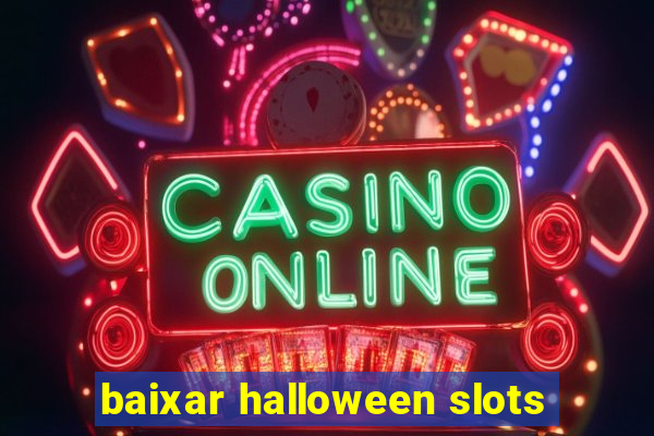 baixar halloween slots