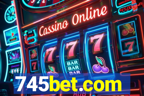 745bet.com