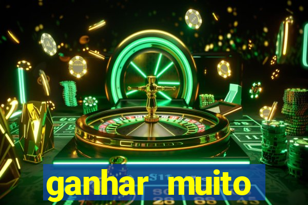 ganhar muito dinheiro jogando