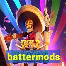 battermods