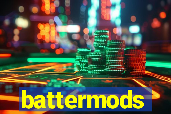 battermods