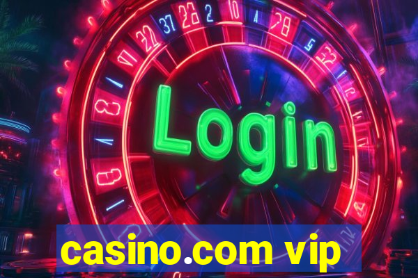 casino.com vip