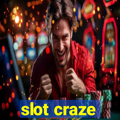 slot craze