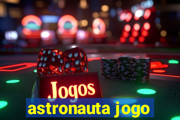 astronauta jogo