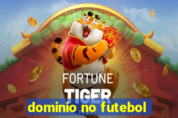 dominio no futebol