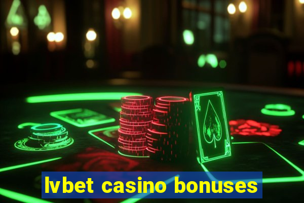 lvbet casino bonuses