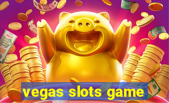 vegas slots game