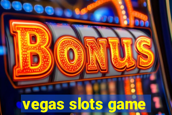 vegas slots game