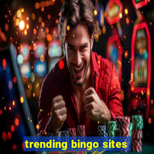 trending bingo sites