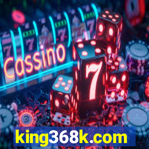 king368k.com