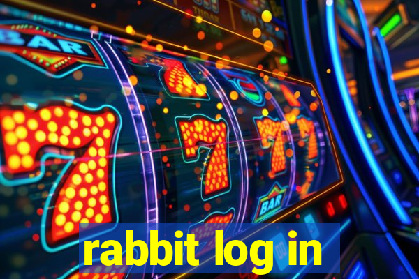 rabbit log in